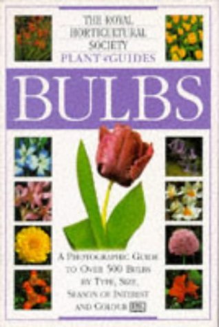 Bulbs (Royal Horticultural Society Plant Guides) by Rodney Leeds (1997-04-10) by (Hardcover)