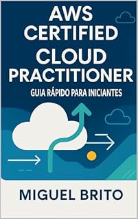 Livro AWS Certified Cloud Practitioner: Guia Rápido para Iniciantes