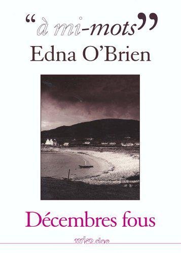 \#À Mi-Mots\# : Edna O'brien