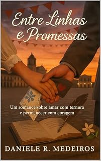 Livro Entre Linhas e Promessas