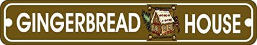 Gingerbread House Novelty Metal Christmas Holiday Street Sign Quality Aluminum Metal Sign 3"x12"