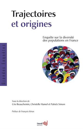 Download Trajectoires et origines : Enquête sur la diversité des populations en France