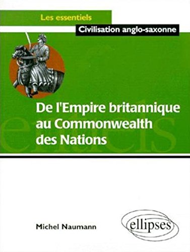 De l'Empire britannique au Commonwealth des Nations