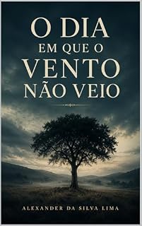 Livro O dia em que o vento não veio