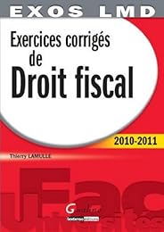 Exercices corrigés de droit fiscal
