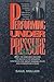Performing Under Pressure 0075512920 Book Cover