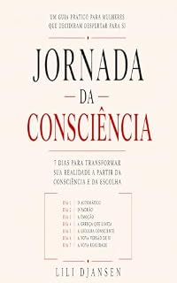 Livro Jornada da Consciência: 7 dias para romper padrões, despertar sua verdade interior e transformar sua forma de viver