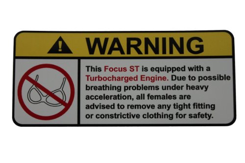 Ford Focus ST Turbocharged No Bra, Warning decal, sticker