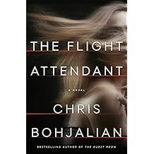 The Flight Attendant: A Novel