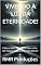 Livro VIVENDO À LUZ DA ETERNIDADE!: O Que a Bíblia Nos Ensina Sobre o Fim dos Tempos, Julgamento e Vida Eterna?