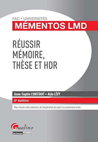 Réussir mémoires, thèse et HDR