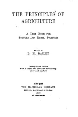 The Principles of Agriculture, A Text-book for Schools and Rural Societies