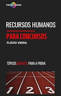RECURSOS HUMANOS PARA CONCURSOS PÚBLICOS: Perguntas e Respostas Comentadas