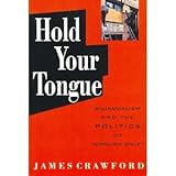 Hold Your Tongue : Bilingualism and the Politics of "English Only", Crawford, James M., 0201624796
