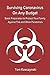 Surviving Coronavirus On Any Budget: Basic Preparation to Protect Your Family Against This and Other Pandemics B084DG88TR Book Cover