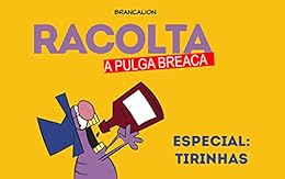 Racolta - A Pulga Breaca eBook Kindle