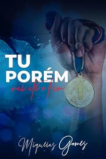 Livro Tu Porém Vai até o Fim