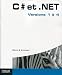 C# et .NET (French Edition) by