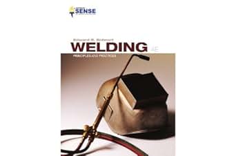 Welding Principles Amp Practices 4th Edition Edward