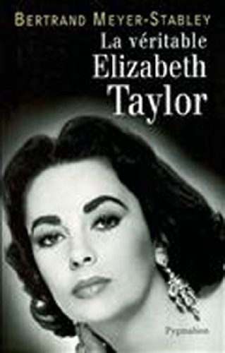 La  véritable Elizabeth Taylor