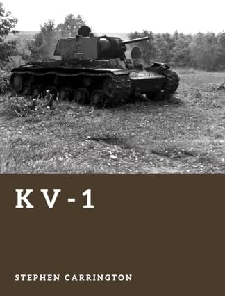 STALIN’S HEAVY TANKS 1941-1945 THE KV Amazon.com: Stalin's Heavy Tanks 1941-1945: The KV and IS Heavy