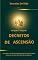 Livro Decretos de Ascensão: Para alcançar a Meta da Evolução Espiritual (Decretos de Vida Livro 4)