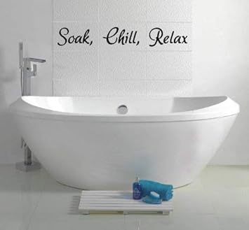 Soak Chill Relax Badezimmer Vinyl Aufkleber Graphic Wand Bad Aufkleber Schwarz Amazon De Kuche Haushalt