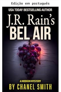 Livro Bel Air de J.R. Rain (Mistérios da médium Livro 5)