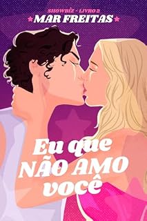 Livro Eu que não amo você (Showbiz)