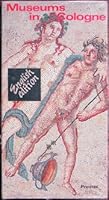 Museums in Cologne: A Guide to 26 Collections 3791307878 Book Cover
