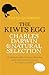 The Kiwi's Egg (Charles Darwin & Natural Selection) - Book by David Quammen