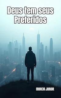 Livro Deus tem seus Preferidos
