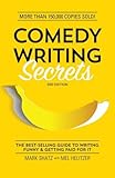 Comedy Writing Secrets: The Best-Selling Guide to Writing Funny and Getting Paid for It cover