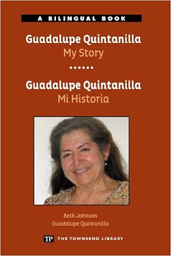 Guadalupe Quintanilla My Story Townsend Library English - 