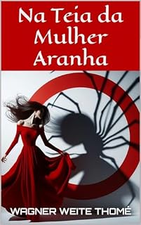Livro Na Teia da Mulher Aranha