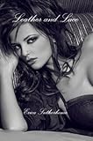 Leather and Lace by Erica Sutherhome