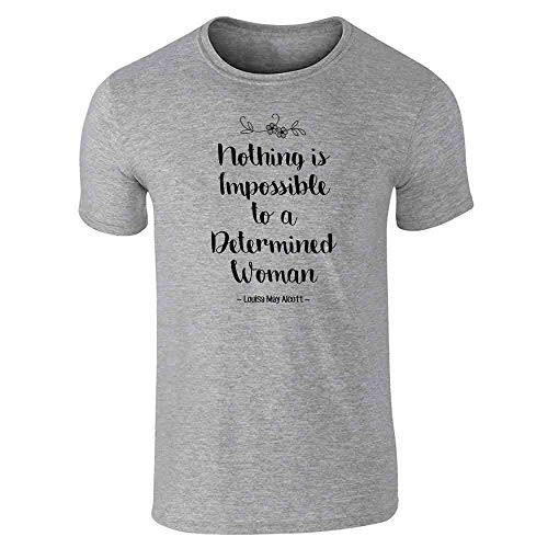 Pop-Threads-Nothing-is-Impossible-to-a-Determined-Woman-Quote-Graphic-Tee-T-Shirt-for-Men