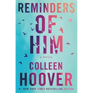 Reminders Of Him: A Novel Paperback – 18 januari 2022