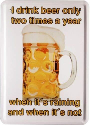 Blechschild mittel Tin Sign 15 x 21 cm Drink Beer Only Two Times Funny Saying MJ 230