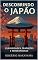 Livro DESCOBRINDO O JAPÃO : CURIOSIDADES , TRADIÇǑES E MODERNIDADE