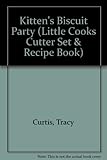 Image de Kitten's Biscuit Party (Little Cooks Cutter Set & Recipe Book)