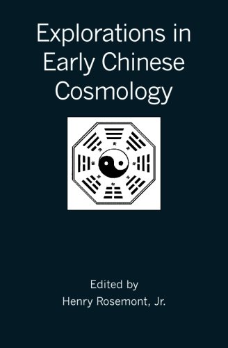Explorations in Early Chinese Cosmology (Journal of the American Academy of Religion Studies)