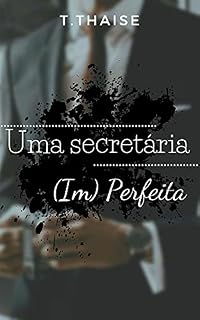 Livro Uma Secretária (Im) Perfeita