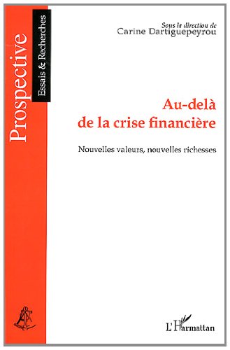 Au-delà de la crise financière