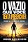 Livro O Vazio Que Você Tenta Preencher: Um caminho de libertação dos vícios à luz de Jesus, de Carl Jung e dos Evangelhos Gnósticos — apostas, álcool, pornografia, ... e compulsão (Biblia Gnóstica Proibida)