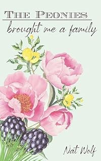 Livro The Peonies brought me a family