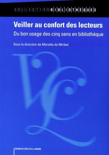 Veiller au confort des lecteurs