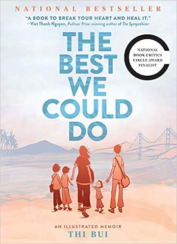 The Best We Could Do: An Illustrated Memoir: Bui, Thi ...