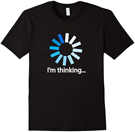 Mens I am Thinking T Shirt Loading Graphic Computer T shirt XL Black