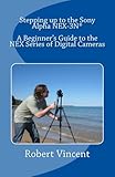 Stepping up to the Sony Alpha NEX-3N
